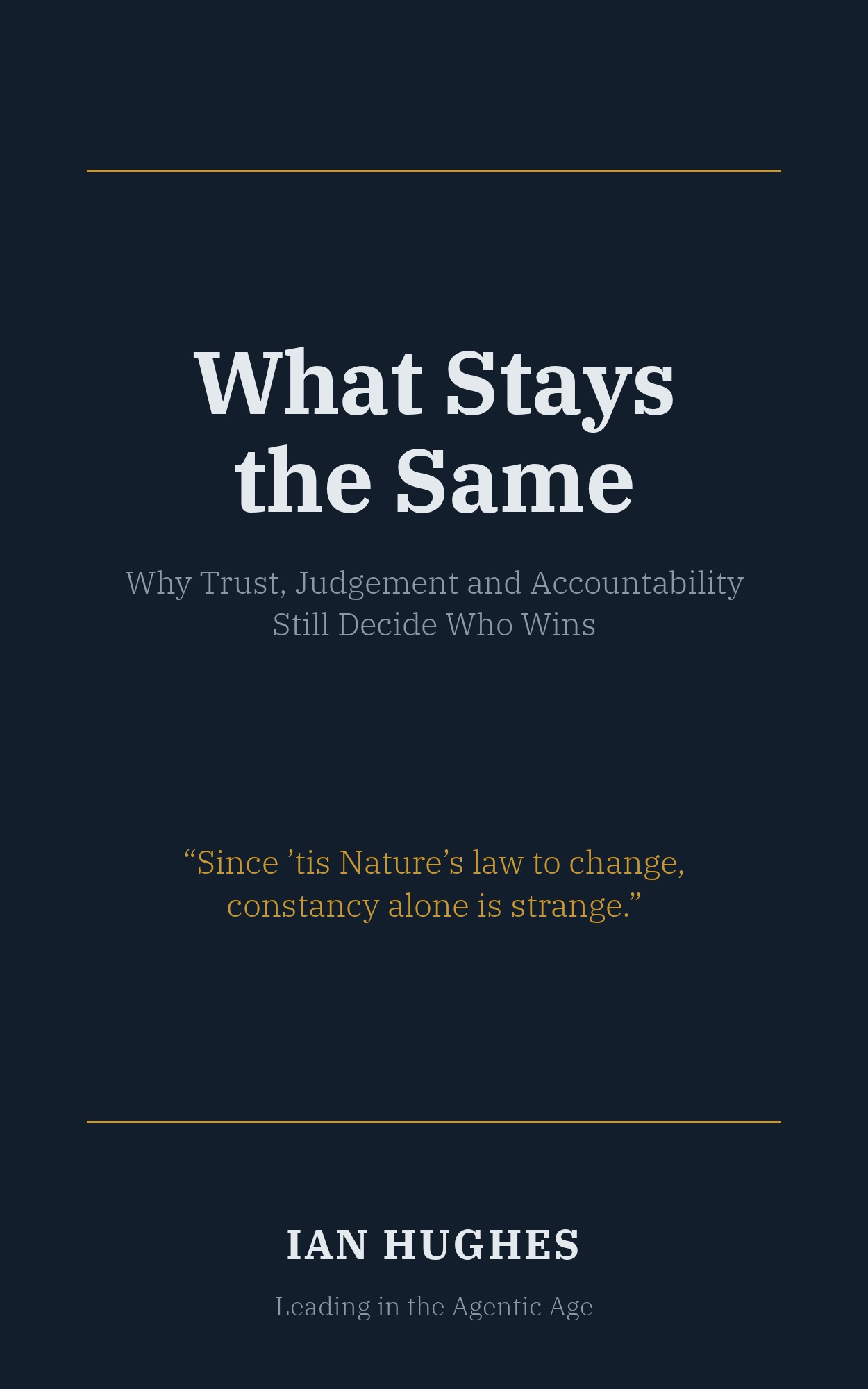 Cover of What Stays the Same by Ian Hughes